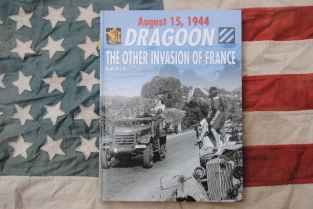 HC. 2-291239-50-9  DRAGOON The other Invasion of France 